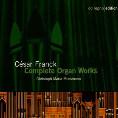 César Franck<br>sämtliche Orgelwerke